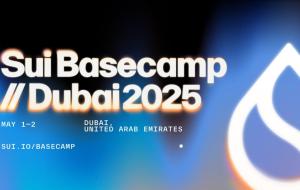Sui Basecamp 2025 Lands in Dubai with Hands-on Access to SuiPlay0X1 and Other Unveils