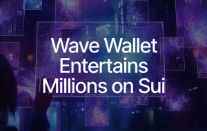 Wave Wallet Builds a Launchpad to Sui Apps