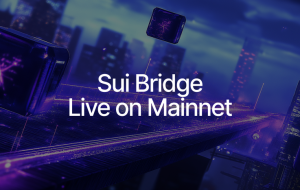 Sui Bridge Goes Live on Mainnet Today