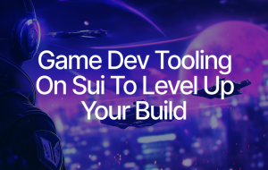 Sui’s Tooling Ecosystem Simplifies Web3 Integration for Game Developers
