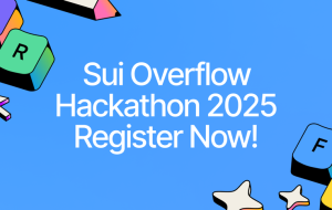 Registration Now Open for Sui Overflow 2025, Sui's Premier Global Hackathon