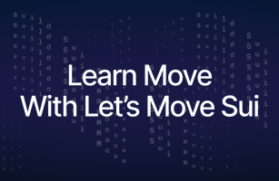 Let's Move Sui Helps Developers who want to Move on Sui