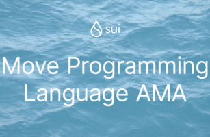 Sui AMA: Move Programming Language with Mysten Engineers
