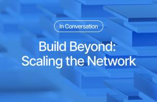 Build Beyond: Scaling the Network